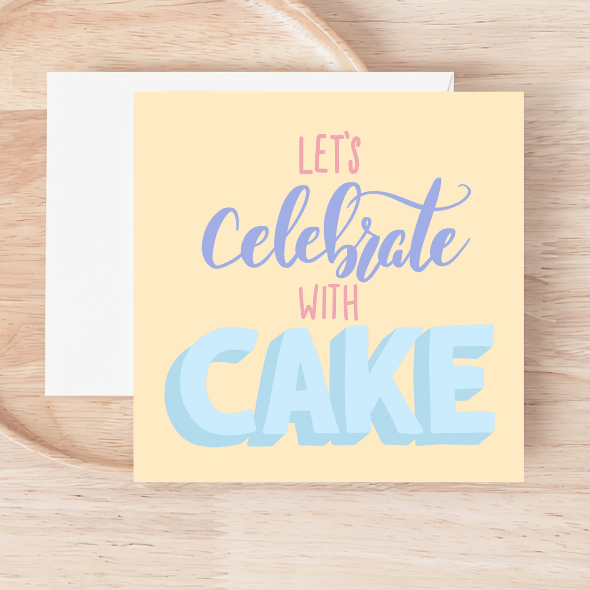 Add-On: Celebrate With Cake Card